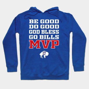 Be Good Do Good God Bless Go Bills Hoodie